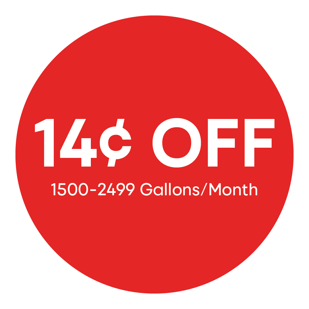 14 cents off per gallon when you buy 1500-2499 gallons a month